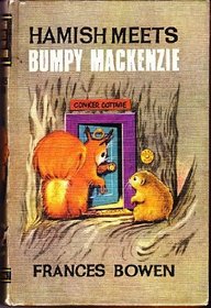 Hamish Meets Bumpy Mackenzie