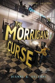 The Morrigan's Curse (Eighth Day, Bk 3)