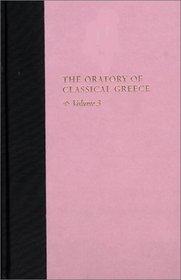 Aeschines (The Oratory of Classical Greece, Vol. 3; Michael Gagarin,