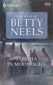 Tabitha In Moonlight (Best of Betty Neels)