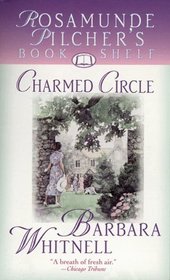 Charmed Circle (Rosamunde Pilcher's Bookshelf) (Large Print )