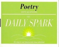 Spark Notes Daily Spark: Poetry (SparkNotes The Daily Spark)
