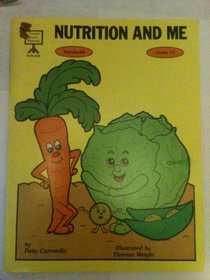 Nutrition and Me/Workbook
