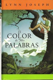 El Color De Mis Palabras (Spanish Edition)