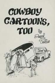 Cowboy Cartoons, Too