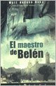 MAESTRO DE BELEN, EL