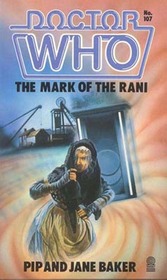 Doctor Who: The Mark of the Rani (Doctor Who Library, No 107)