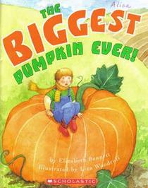 The Biggest Pumpkin Ever!
