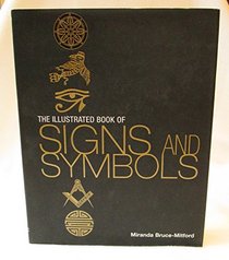 The Illustrated Book of Signs and Symbos