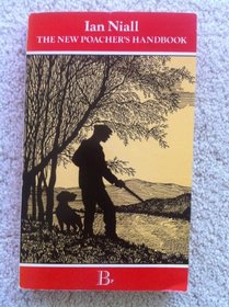 The New Poacher's Handbook (Country Library)