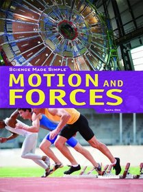 Motion and Forces (Science Made Simple)
