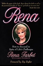 Rena: How to Succeed in Spite of Life's Challenges