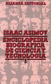 Enciclopedia biografica de ciencia y tecnologia / Biographical Encyclopedia of Science and Technology (Spanish Edition)