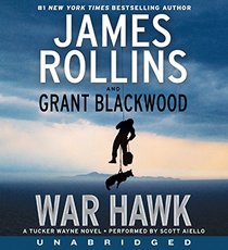 War Hawk Low Price CD: A Tucker Wayne Novel