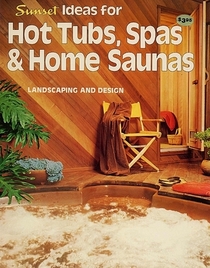 Sunset Ideas for Hot Tubs, Spas & Home Saunas: Landscaping and Design