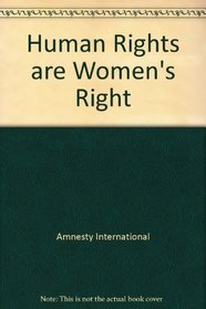 Human Rights are Women's Right