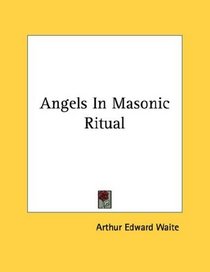 Angels In Masonic Ritual