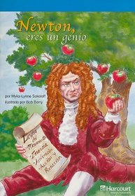 Newton, Eres un Genio (On-Level Collections: Grade 6) (Spanish Edition)