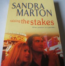 Raising the Stakes