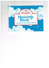 Heavenly Hash: A Collection of Jokes, Humorous Tales, and Inspiration