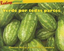Verde por todas partes / Green Everywhere (Colorea Mi Mundo) (Spanish Edition)