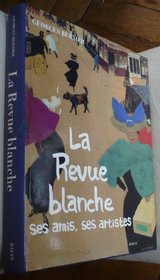 La Revue blanche (French Edition)