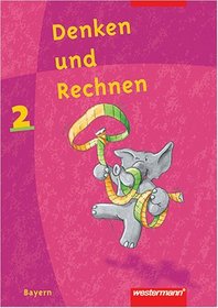 Denken und Rechnen, Grundschule Bayern, Neubearbeitung, 2. Jahrgangsstufe, EURO