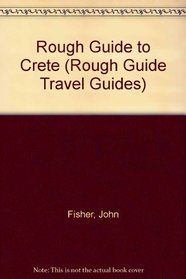 Rough Guide to Crete (Rough Guide Travel Guides)