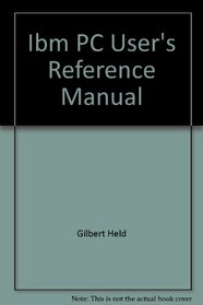 IBM PC user's reference manual