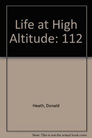 Life at High Altitude (The Institute of Biology's studies in biology ; no. 112)