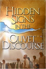 Hidden Signs in the Olivet Discourse
