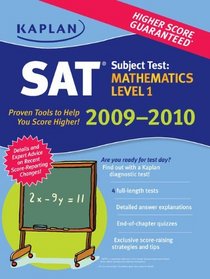 Kaplan SAT Subject Test: Mathematics Level 1 2009-2010 Edition (Kaplan Sat Subject Test. Mathematics)