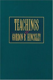 Teachings of Gordon B. Hinckley