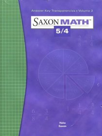 Answer Key Transparencies Volume 2 (Saxon Math 5/4, Teacher's Edition)