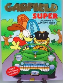 Garfield Super Coloring & Activity Book