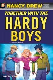 Nancy Drew The New Case Files #3: Together with the Hardy Boys (Nancy Drew New Case Files)