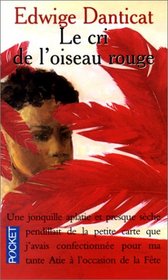 Le Cri de loiseau rouge (French Edition)