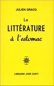 La Littrature  l'estomac