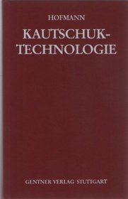 Kautschuk-Technologie (German Edition)