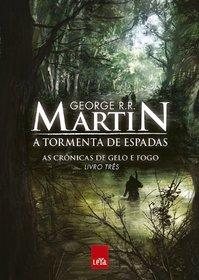 Tormenta de Espadas (A Storm of Swords) (Portuguese Edition)