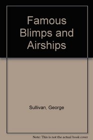 Famous Blimps And Air Ships