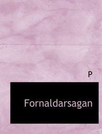 Fornaldarsagan (Large Print Edition)