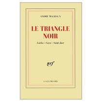Le\Triangle Noir Laclos / Goysa / Saint Just