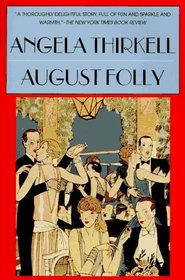 August Folly (Barsetshire, Bk 4)