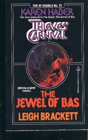 Thieves' Carnival/the Jewel of Bas (Science Fiction Double, No 22)