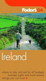 Fodor's Ireland 2004 (Fodor's Gold Guides)