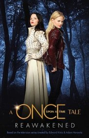 Reawakened (Once Upon a Time, Bk 1)