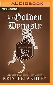 The Golden Dynasty (Fantasyland)