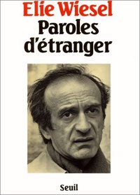 Paroles d'etranger: Textes, contes et dialogues (French Edition)