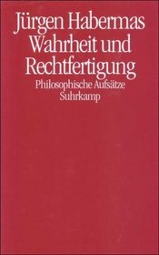 Wahrheit und Rechtfertigung: Philosophische Aufsatze (German Edition)